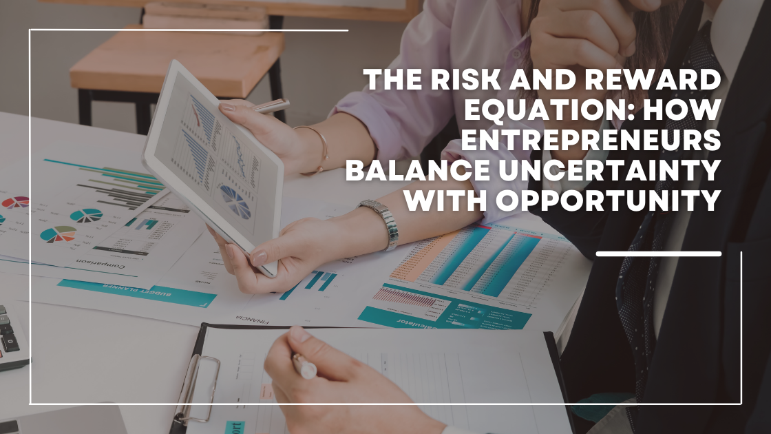 Karina and Zeeshan Hayat – The Risk and Reward Equation: How Entrepreneurs Balance Uncertainty with Opportunity
